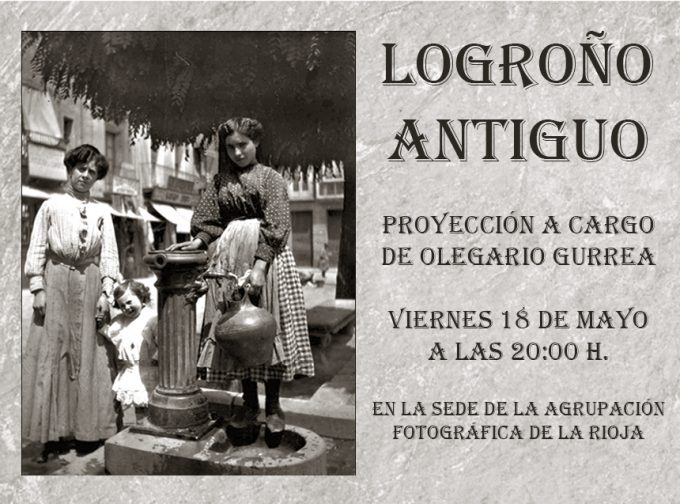 LOGROÑO ANTIGUO por Olegario Gurrea